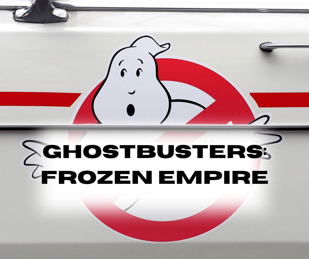 Ghostbusters: Frozen Empire