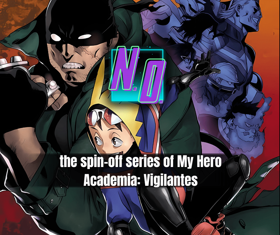 New trailer and release date for the spin-off series of My Hero Academia:&nbsp;Vigilantes