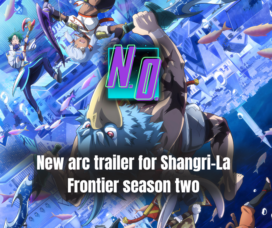 The new arc trailer for Shangri-La Frontier season&nbsp;two